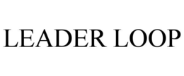 LEADER LOOP