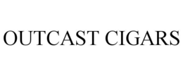 OUTCAST CIGARS