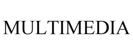 MULTIMEDIA