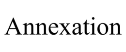 ANNEXATION