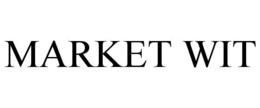 MARKET WIT