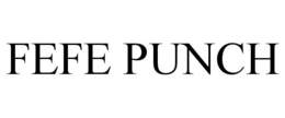 FEFE PUNCH