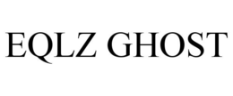 EQLZ GHOST