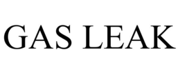 GAS LEAK