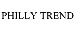 PHILLY TREND