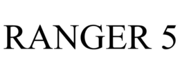 RANGER 5