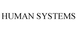 HUMAN SYSTEMS