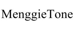 MENGGIETONE