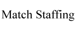 MATCH STAFFING