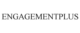 ENGAGEMENTPLUS