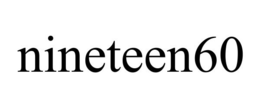 NINETEEN60