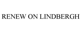 RENEW ON LINDBERGH