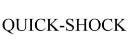 QUICK-SHOCK