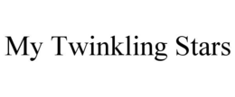 MY TWINKLING STARS