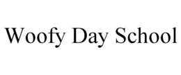 WOOFY DAY SCHOOL