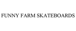 FUNNY FARM SKATEBOARDS