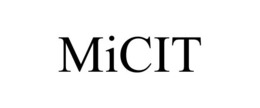 MICIT