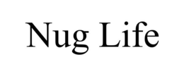 NUG LIFE