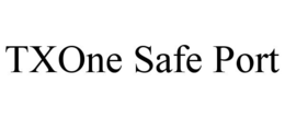 TXONE SAFE PORT