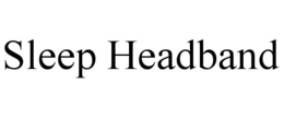 SLEEP HEADBAND