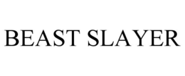BEAST SLAYER
