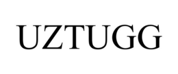 UZTUGG