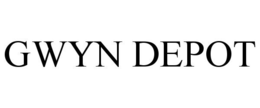 GWYN DEPOT