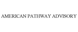 AMERICAN PATHWAY ADVISORY