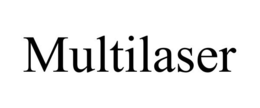 MULTILASER