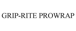 GRIP-RITE PROWRAP