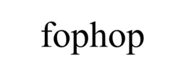 FOPHOP