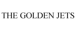 THE GOLDEN JETS