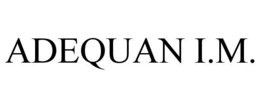 ADEQUAN I.M.