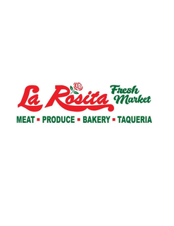 LA ROSITA FRESH MARKET MEAT-PRODUCE-BAKERY-TAQUERIA
