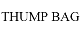 THUMP BAG