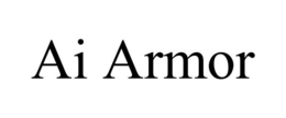 AI ARMOR