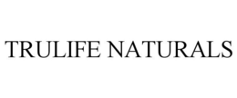 TRULIFE NATURALS