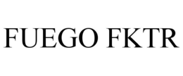 FUEGO FKTR