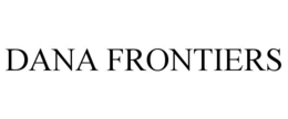 DANA FRONTIERS