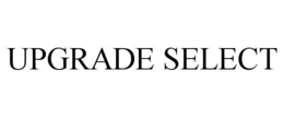 UPGRADE SELECT