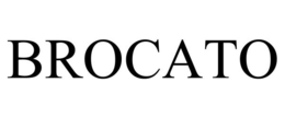 BROCATO