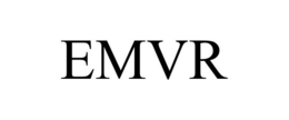 EMVR