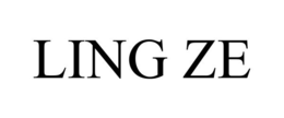 LING ZE