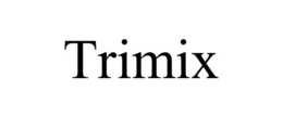 TRIMIX