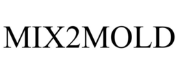 MIX2MOLD