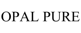 OPAL PURE