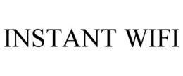INSTANT WIFI