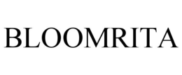 BLOOMRITA