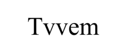 TVVEM