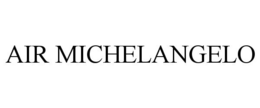AIR MICHELANGELO